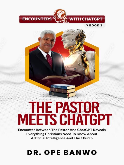 Title details for The Pastor Meets ChatGPT by Dr. Ope Banwo - Available